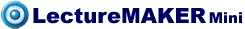 LectureMAKER Mini